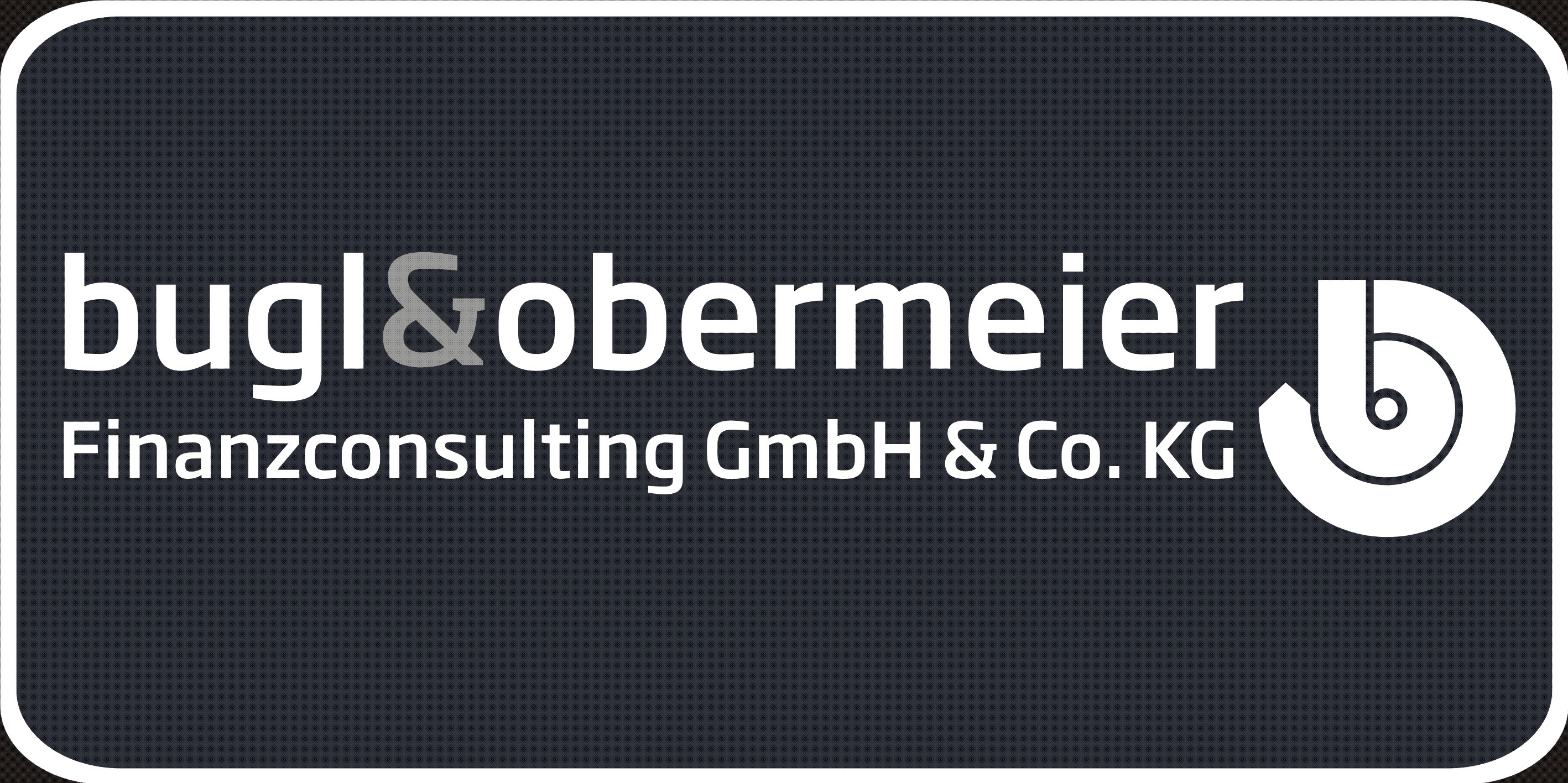 Werbetafel Bugl und Obermeier
